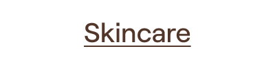 Skincare