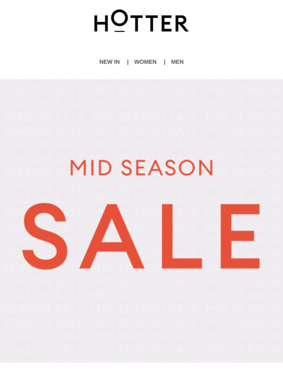 Up to 50% off | Mid Season Sale is here
