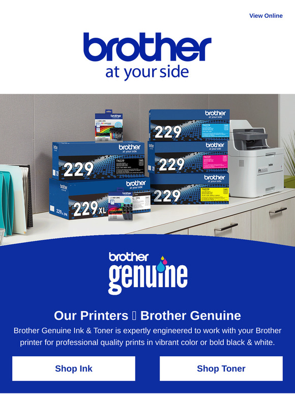 🖨️ Brother Genuine Ink & Toner. Print Confidently Every Time.