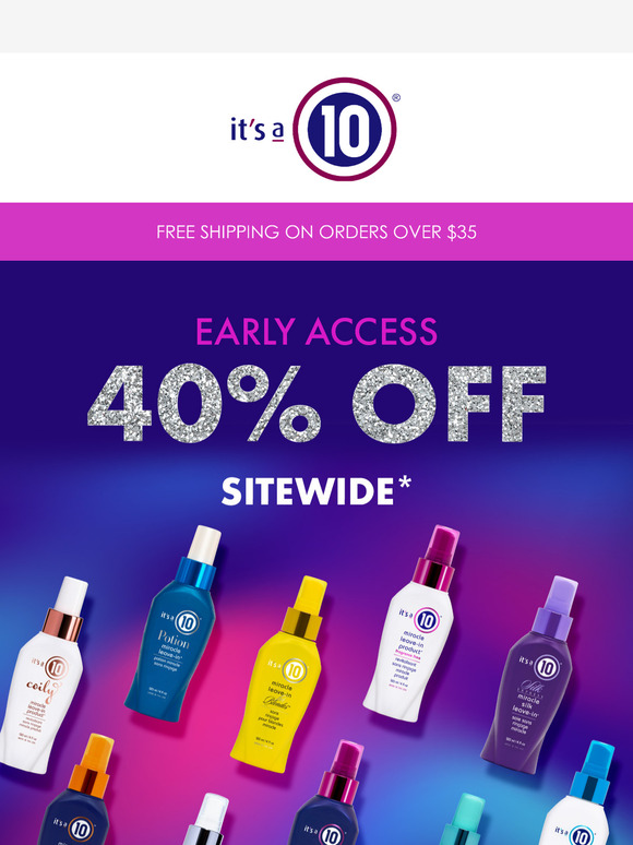 SALE EARLY ACCESS STARTS NOW! SHOP 40% OFF 🛍️