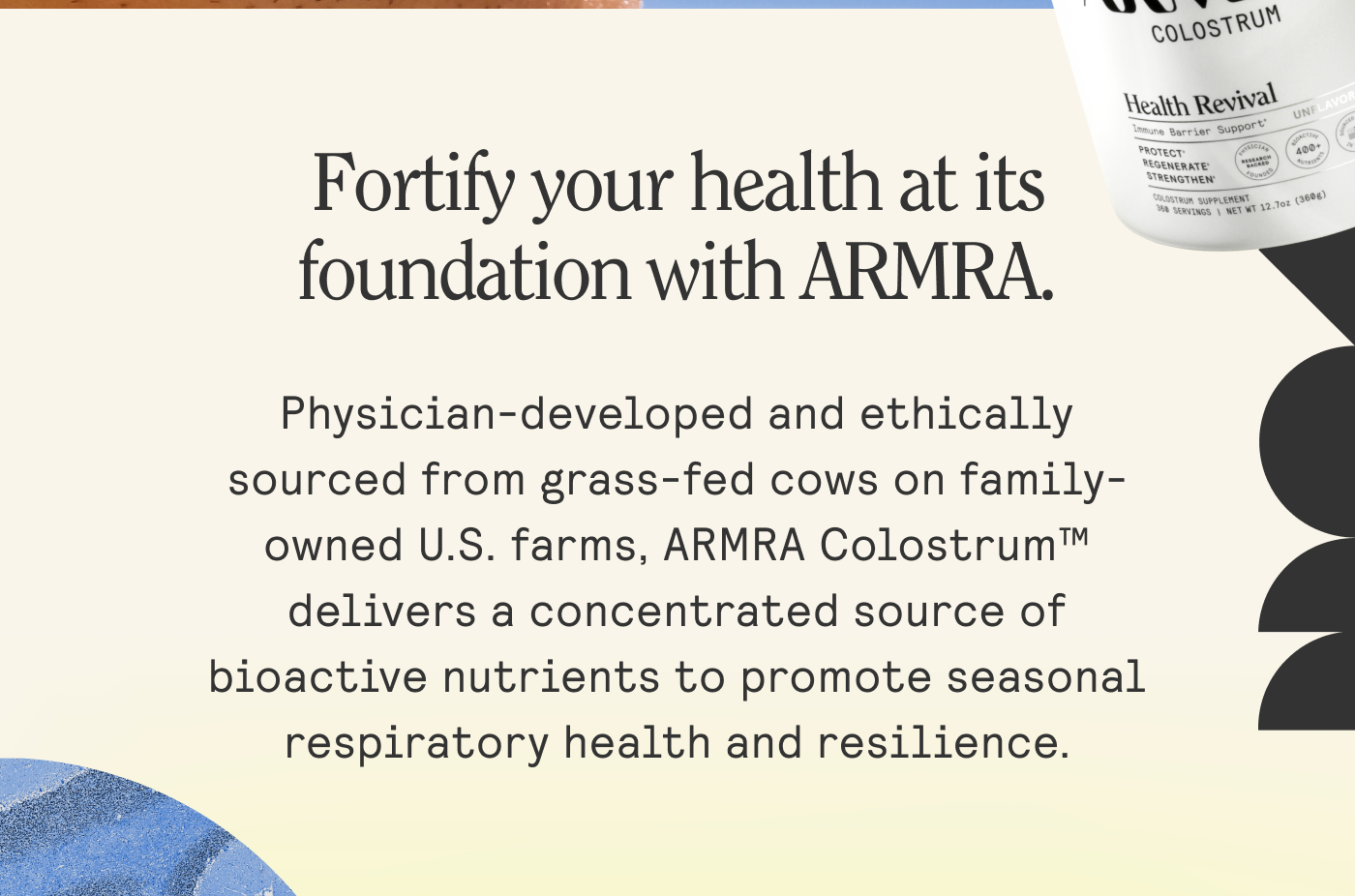 FORTIFY YOUR HEALTH AT ITS FOUNDATION WITH ARMRA. 