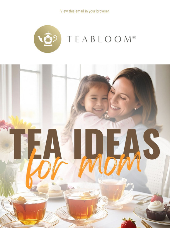 💐Host a Memorable Mother's Day Tea