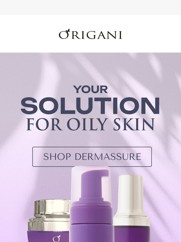 Your Solution For Oily Skin