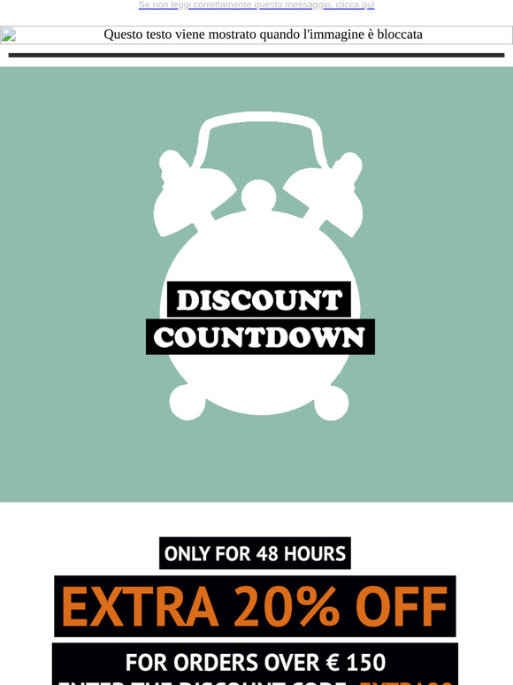 New countdown: you have 48 hours to get an EXTRA 20% off