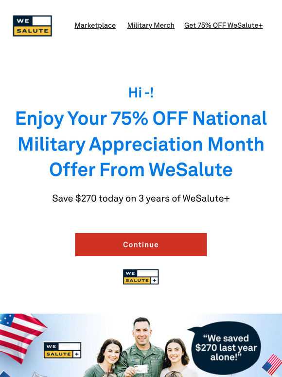 Time’s running out for you to save 75% & celebrate National Military Appreciation Month