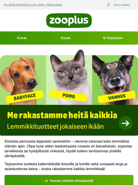 Lemmikkituotteet jokaiseen ikään
