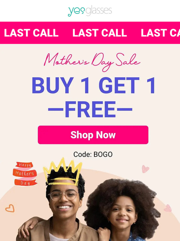 Last Call: Mother's Day BOGO FREE 👩💖