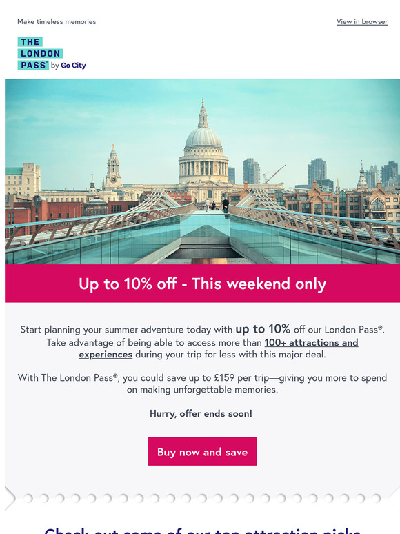 🏖️🌺 Plan your summer in London — Save up to 10% today!