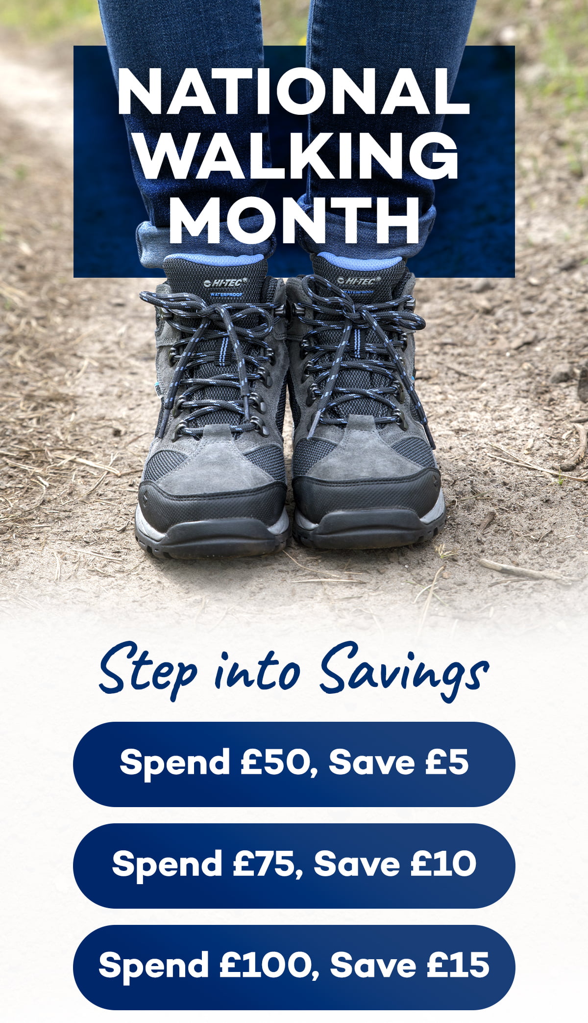 National Walking Month- Step in to savings