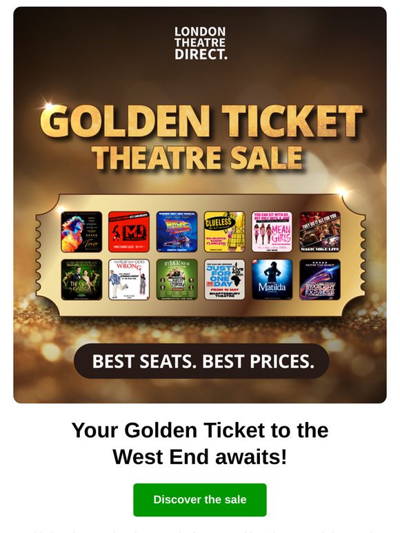 The Golden Ticket Theatre Sale is on!