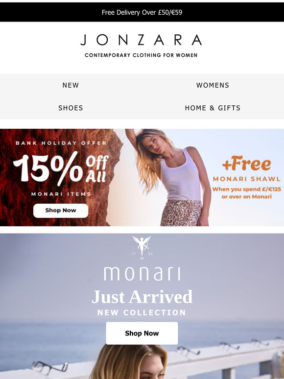 New Monari Arrivals
