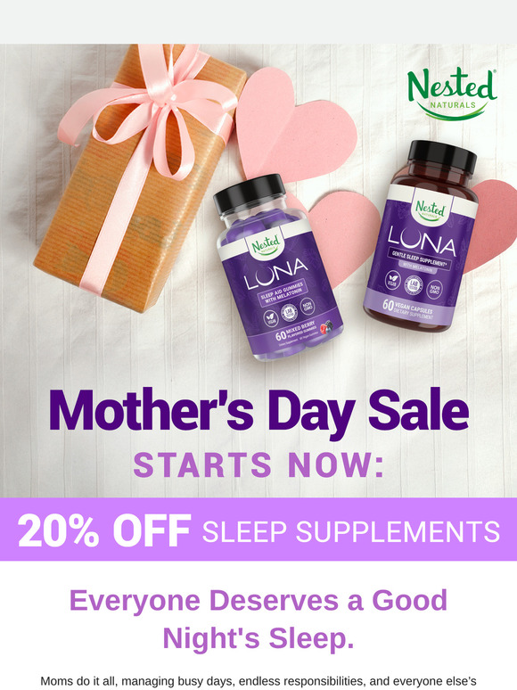 20% OFF Sleep Supplements! 👩❤️ Mother's Day Sale Starts Now