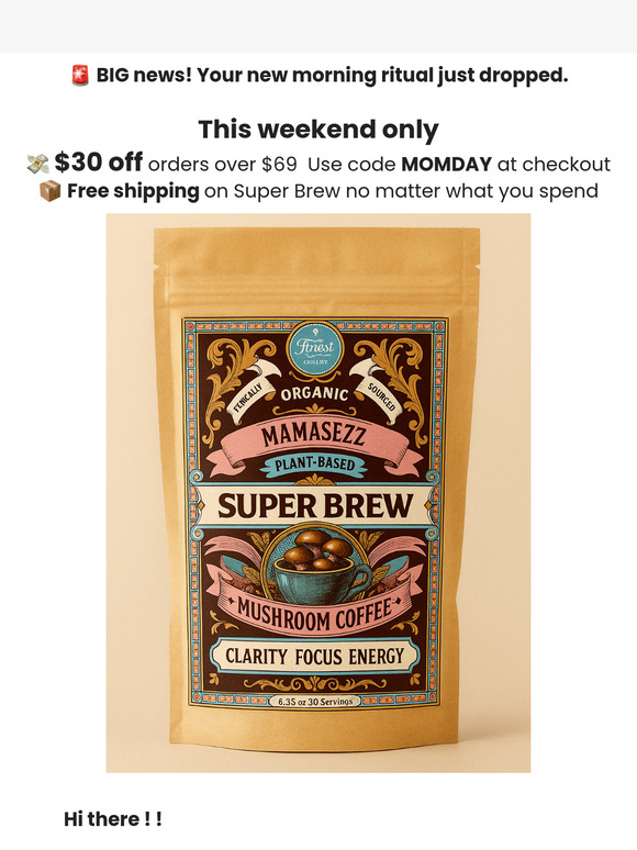 🔥 NEW PRODUCT ALERT: Super Brew Coffee with benefits + $30 off