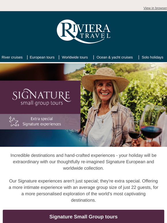 Explore the world in luxury on a Signature tour