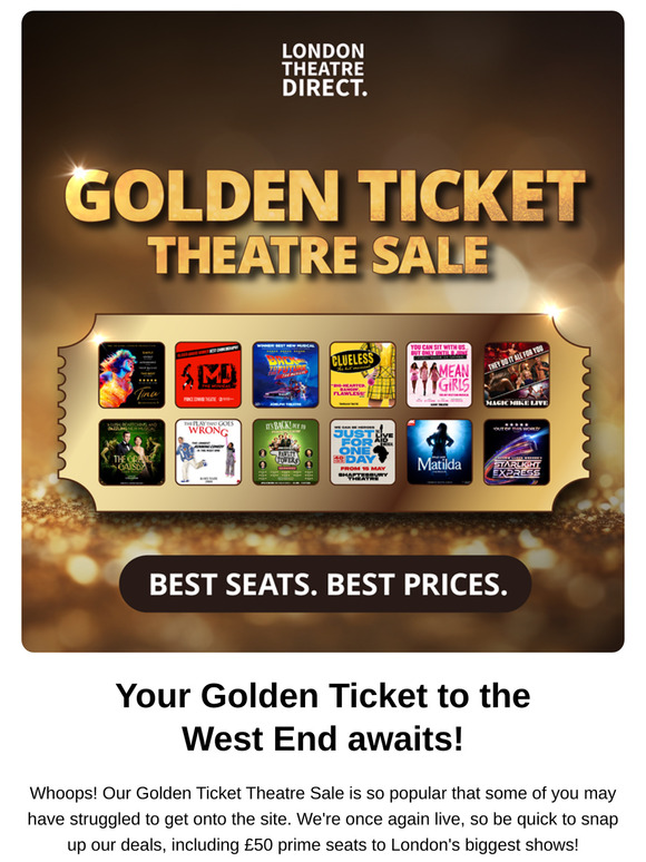 Selling fast 📣 The Golden Ticket Theatre Sale is on!