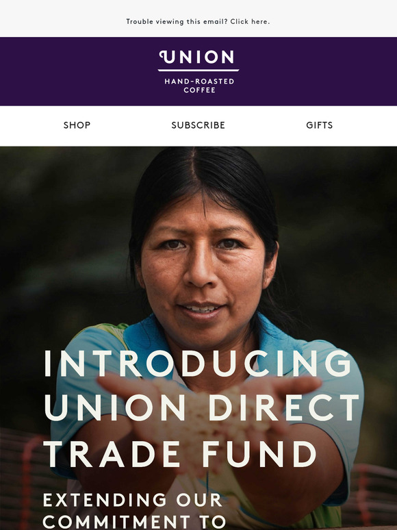 Introducing the Union Direct Trade Fund