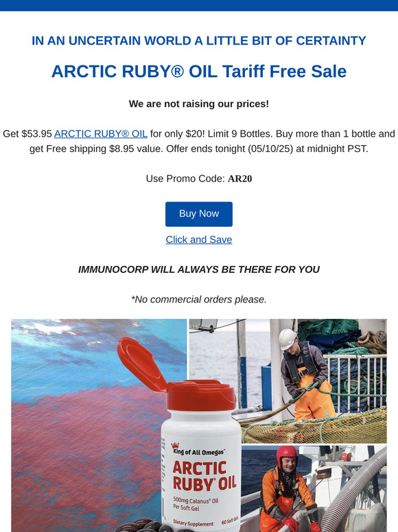 Ends Soon—ARCTIC RUBY® OIL Tariff Free Sale