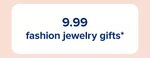 9.99 fashion jewelry gifts.