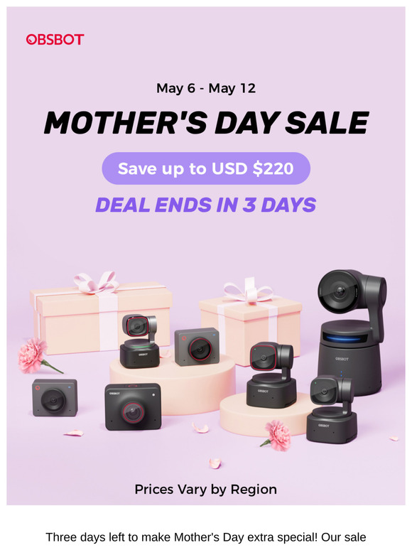 Only 3 Days Left for OBSBOT Mother's Day Sale!