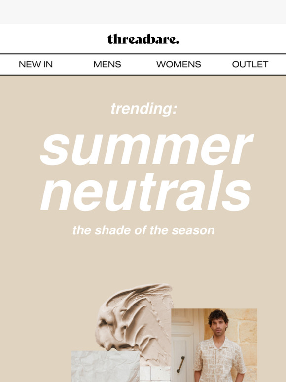 TRENDING: Summer Neutrals