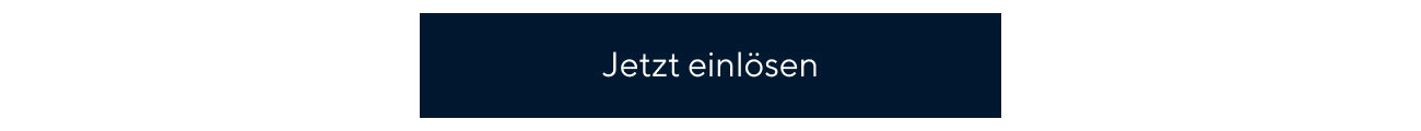 Jetzt einlösen
