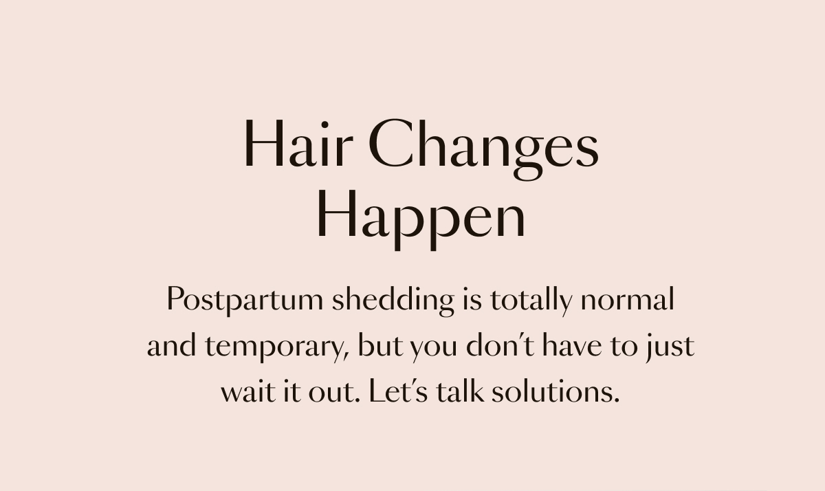 Hair Changes Happen
