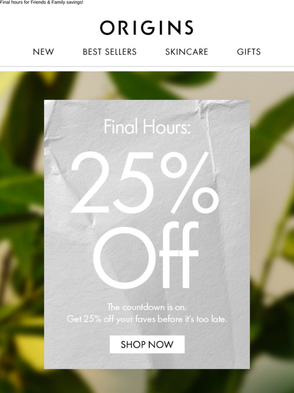 Last chance: enjoy 25% off sitewide