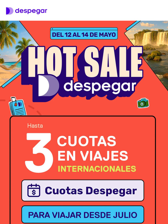 El mejor Hot Sale está en Despegar! 🔥🤑 Hasta $1.000.000 de dcto en viajes internacionales!
