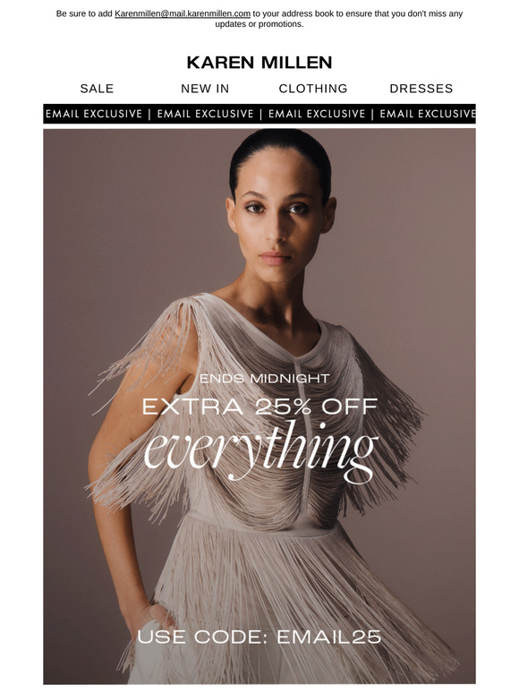 Ends Midnight | Extra 25% off Everything