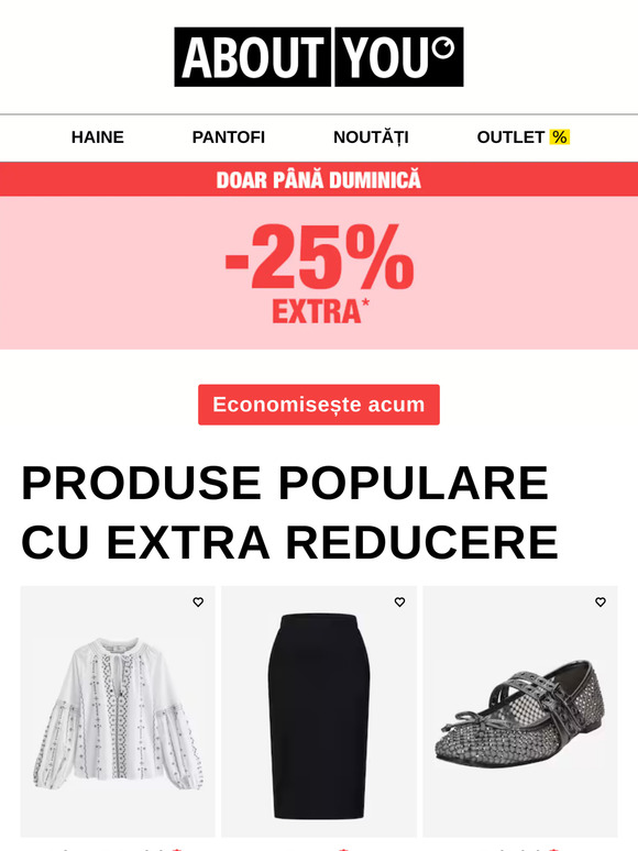 E ultima zi: cu reduceri de -25% EXTRA!