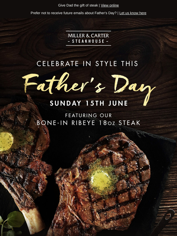 —, treat Dad to our limited-edition steak 🥩