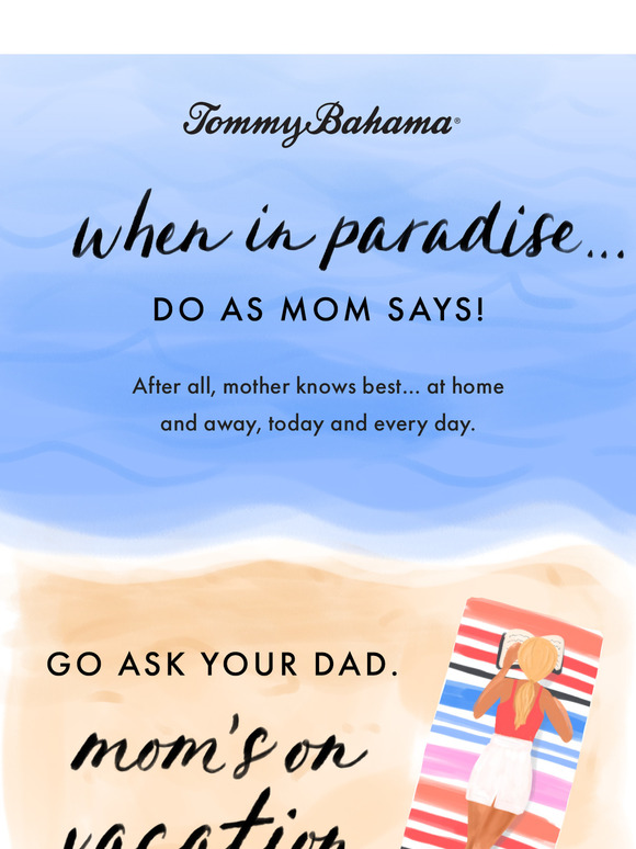 Things Mom Says on Vacation