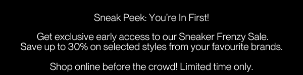 Exclusive Early Access to Sneaker Frenzy