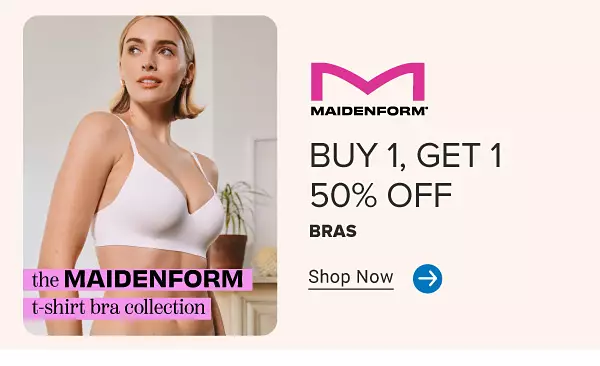 A woman in a Maidenform bra. The Maidenform t-shirt bra collection. Buy one, get one 50% off bras. Shop now.