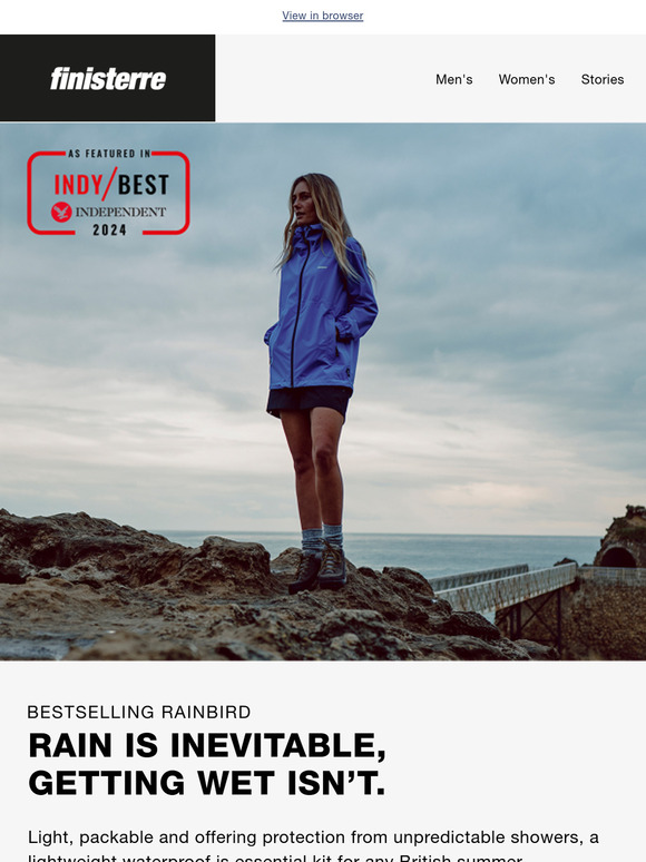 Rain Is Inevitable, Getting Wet Isn't.