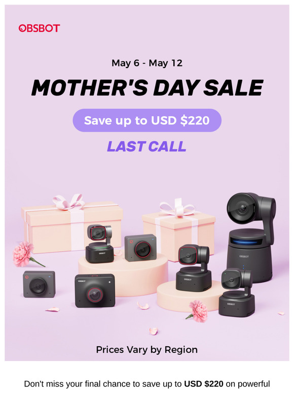 OBSBOT Mother's Day Sale Ends Tonight!