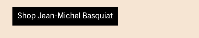 Shop Jean-Michel Basquiat