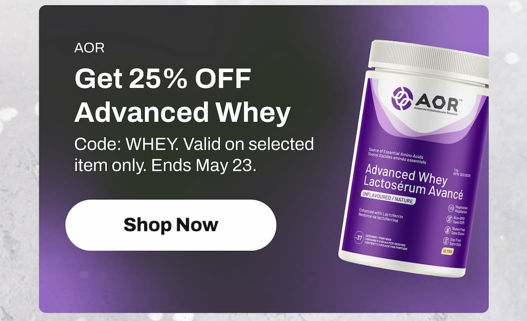 AOR Get 25% OFF Advanced Whey Code: WHEY. Valid on selected item only. Ends May 23.