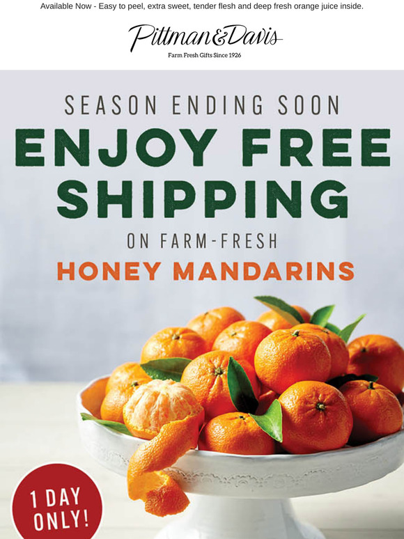 Enjoy FREE Shipping Farm-Fresh Honey Mandarins - Season Ends Soon!