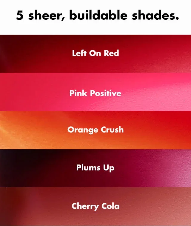 5 sheer, buildable shades