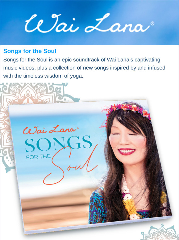 Wai Lana’s Captivating Music - Songs for the Soul