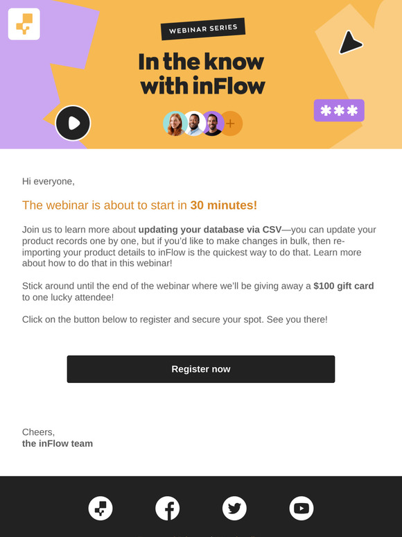 Webinar Starting Soon! inFlow: Update Database via CSV (Register Now)