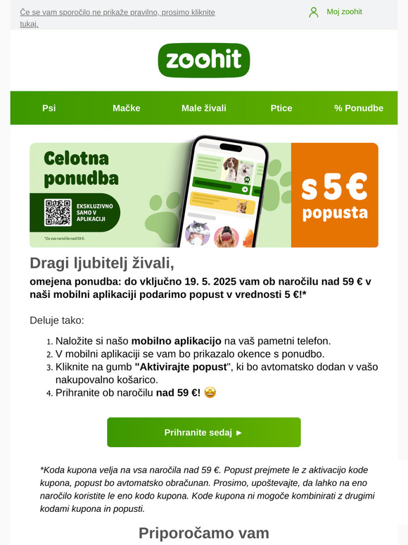 Samo v aplikaciji zoohit: 5 € popusta na celotno naročilo nad 59 €!