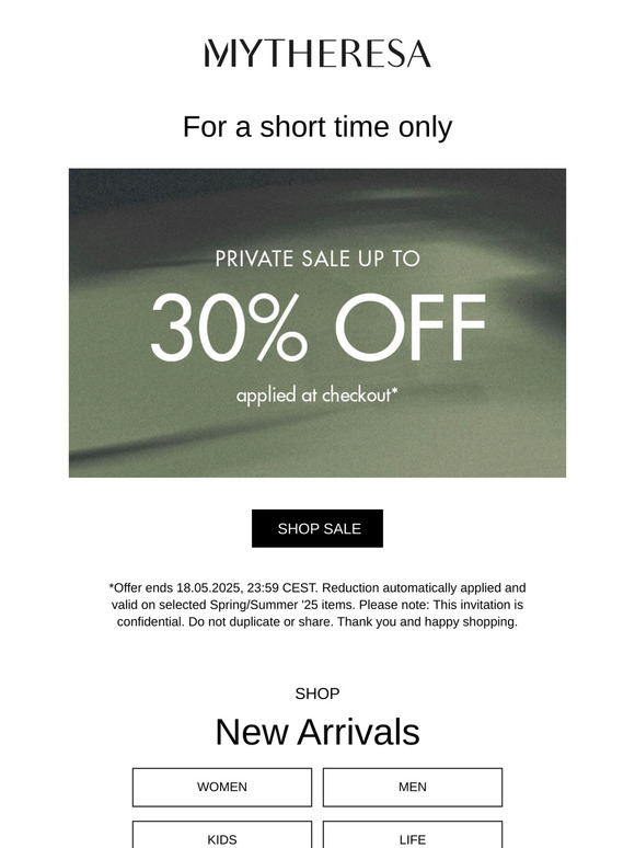Private Sale: Up to 30% off for a limited time only