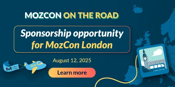 Sponsorship opportunity for MozCon London