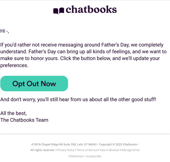 —, You Can Opt Out of Father's Day Emails 💛