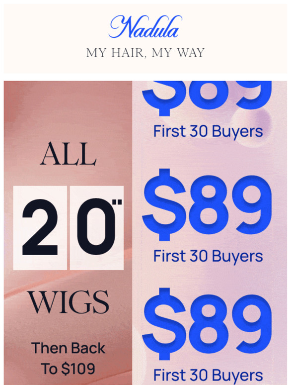 System Notice: Your 20" Wig Order Will Go Back to $109...