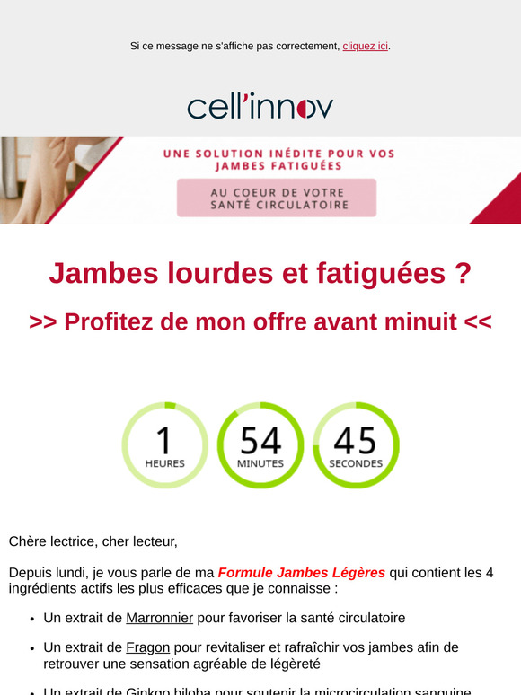 Tic… Tac… Dernières heures pour libérer vos jambes