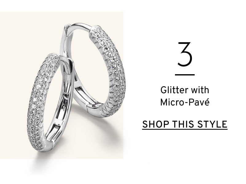 Glitter With Micro-Pave. Shop This Style >