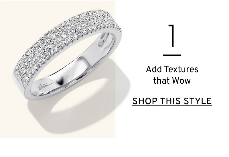 1. Add Textures that Wow. Shop This Style >